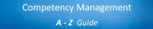 A-Z glossary of competency management