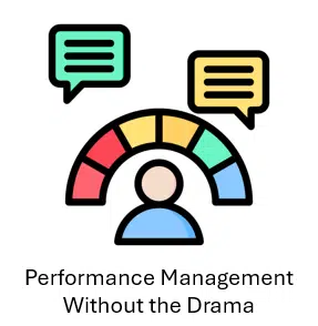 Performance Management without the Drama